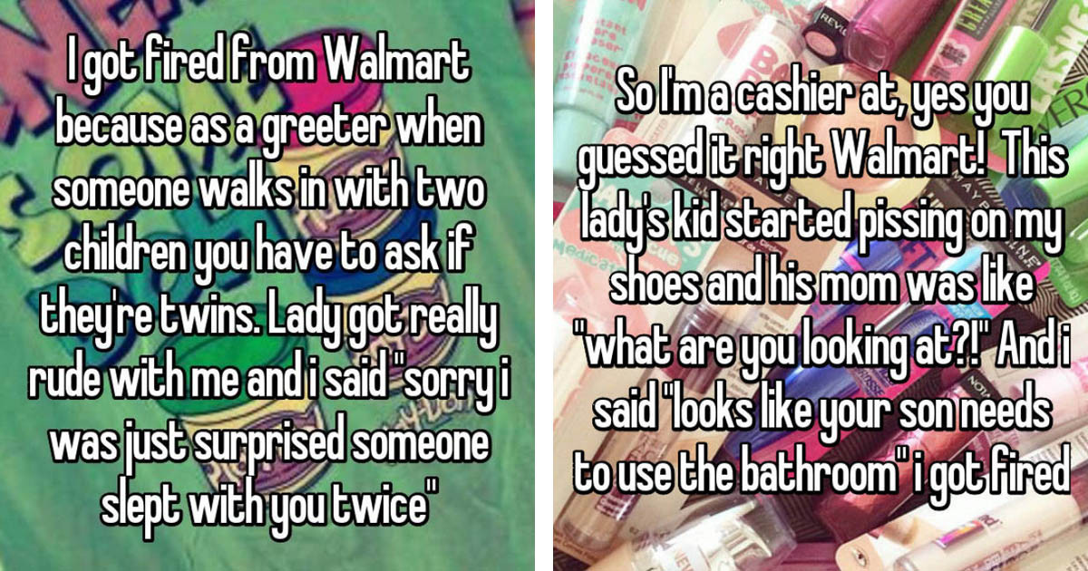 Ridiculous Stories Of How People Got Fired From Walmart