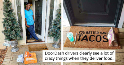 DoorDash Drivers Expose All The Fascinating Ways Customers Make Their Experiences Unique