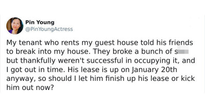 Landlord Asks Twitter Whether She Should Evict A Tenant Who Allowed His Friend To Invade Her Home