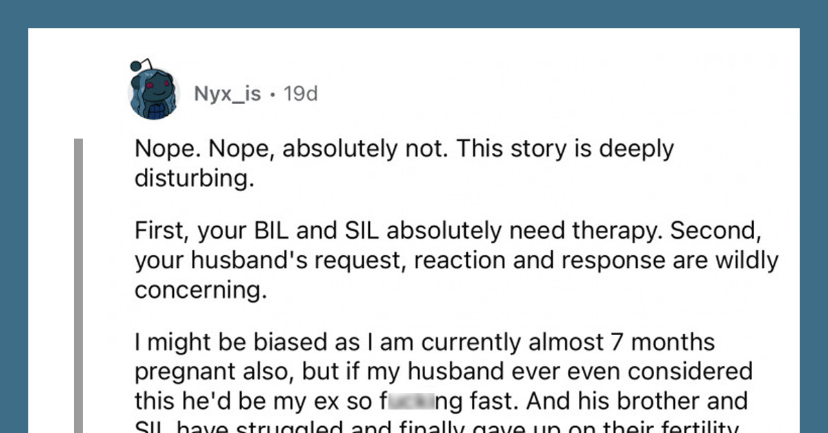 Woman Tells Off Husband for Giving Up His "Spot" in the Delivery Room for the Birth of His Son to His Brother