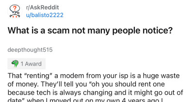 These People Share Things That Are Scams But Do Not Often Seem Like It