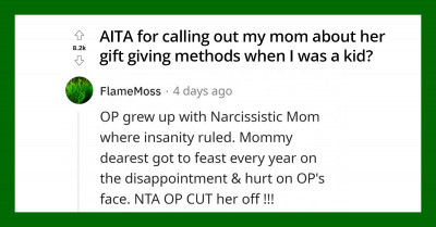 Woman Calls Out Her Mom About Her Gift Giving Methods And Causes Some Bad Old Memories To Resurface