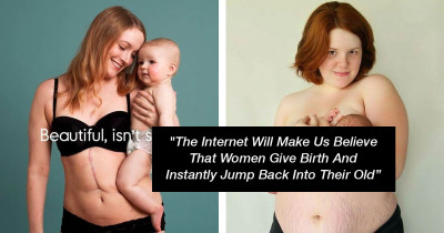 28 Raw Images Of What A Postpartum Body Looks Like For Most Women Despite What Instagram May Have You Believe