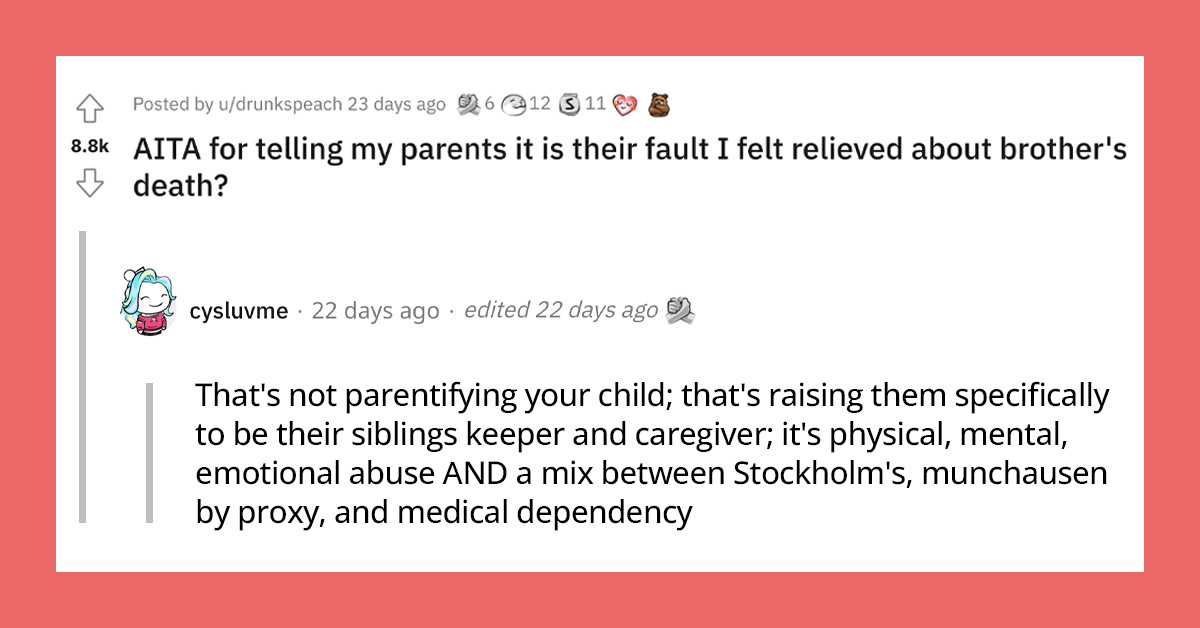 This Boy Felt Relieved About His Brother's Death and Blamed His Parents For It, But Redditors Largely Rally Behind Him In Support