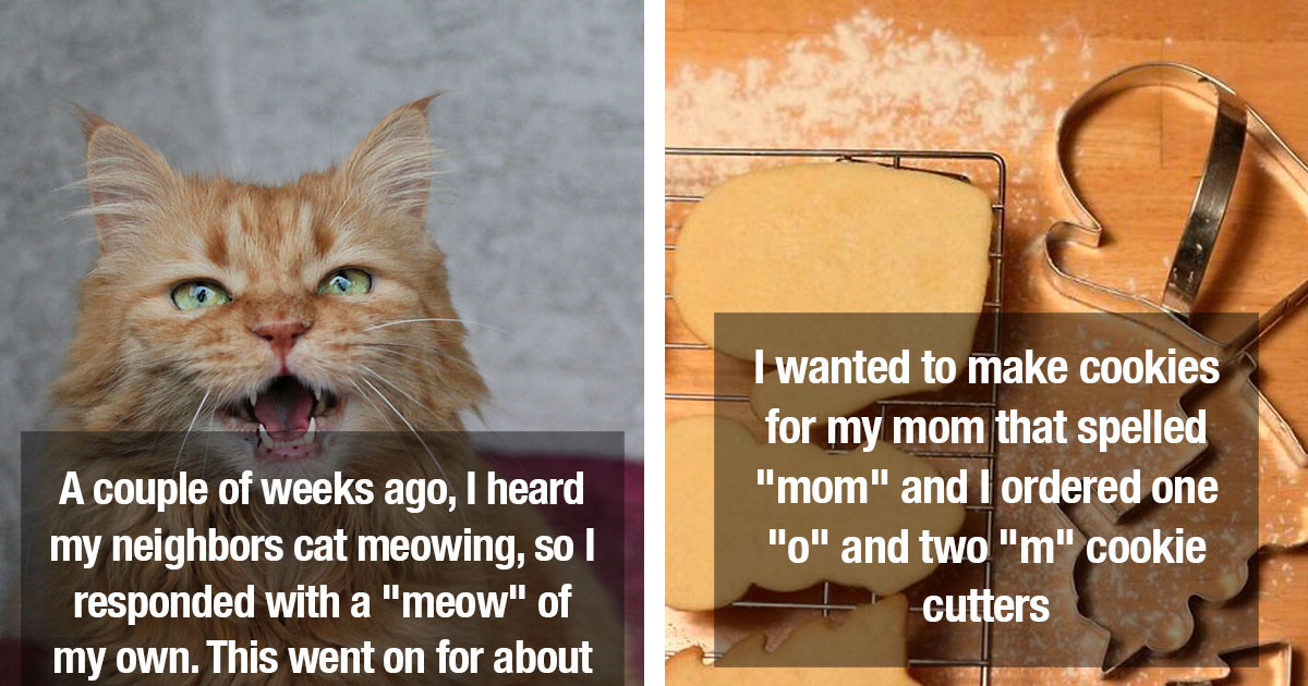 45 People Share Times They Did Something Really Dumb