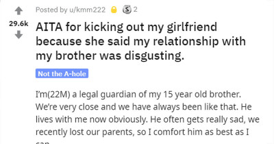 Guy Broke Up With His Girlfriend Because She Called His Bond With His Brother Wrong, And Now He Is Asking The Online Community If He Was Right