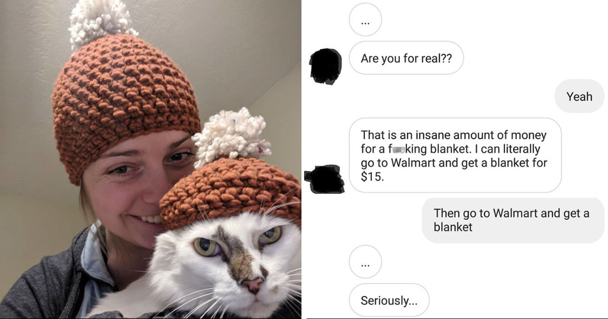 Jerk Client Harasses Crocheter Over Price Of A Blanket And Makes Himself Look Like A Fool