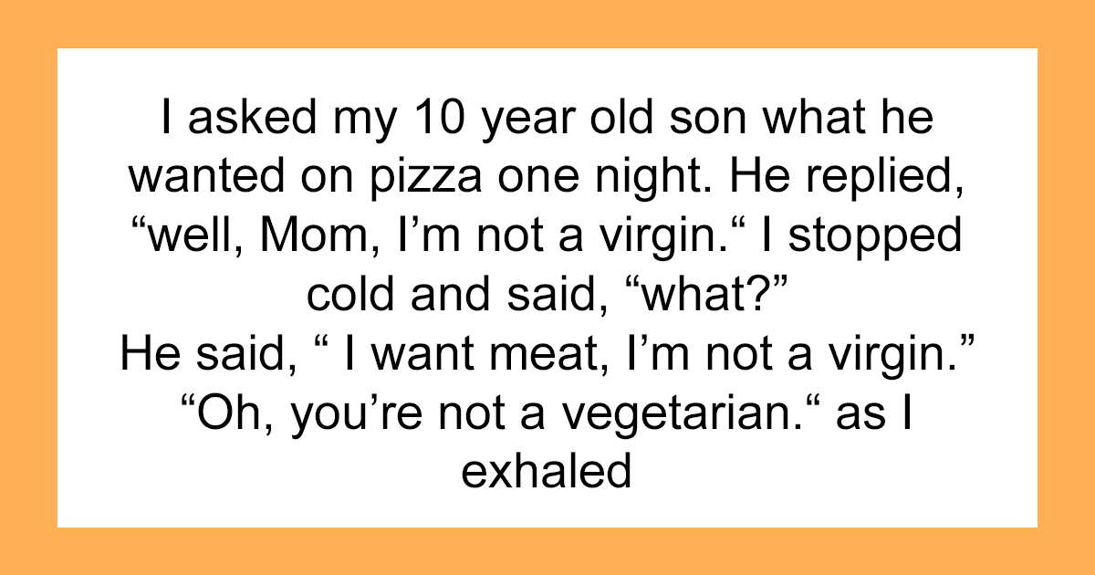 30 Of The Weirdest Things Parents Have Found Themselves Telling Their Kids