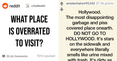 Places That Some People Believe Are Just Too Overrated To Even Visit