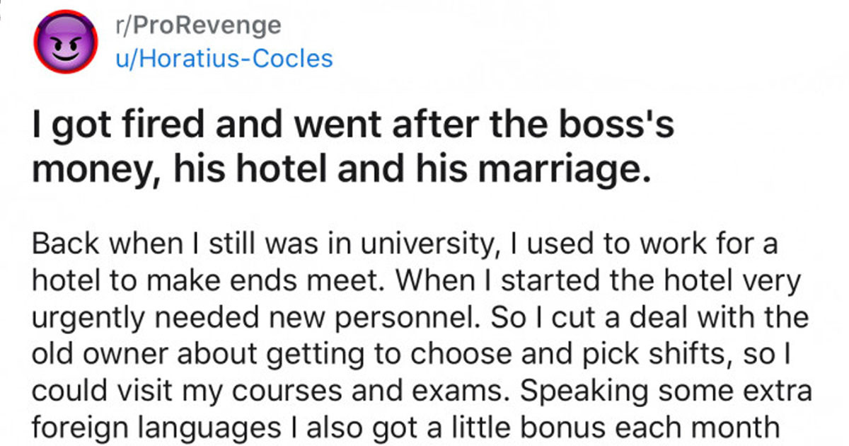 Wrongfully Terminated Employee Ruins His Previous Employer's Life and Gets Some Justice