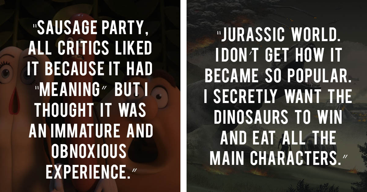 People Share The Movies They Hate Even Though They Happen To Be Popular