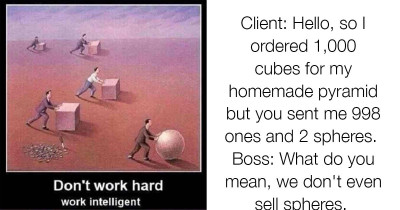 This Guy Decided To Debunk The Motivational "Don't Work Hard, Work Smart" Poster
