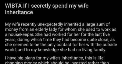 Man Who Is Considering Investing His Wife's Inheritance Money Without Her Permission Asks Reddit If It's Okay