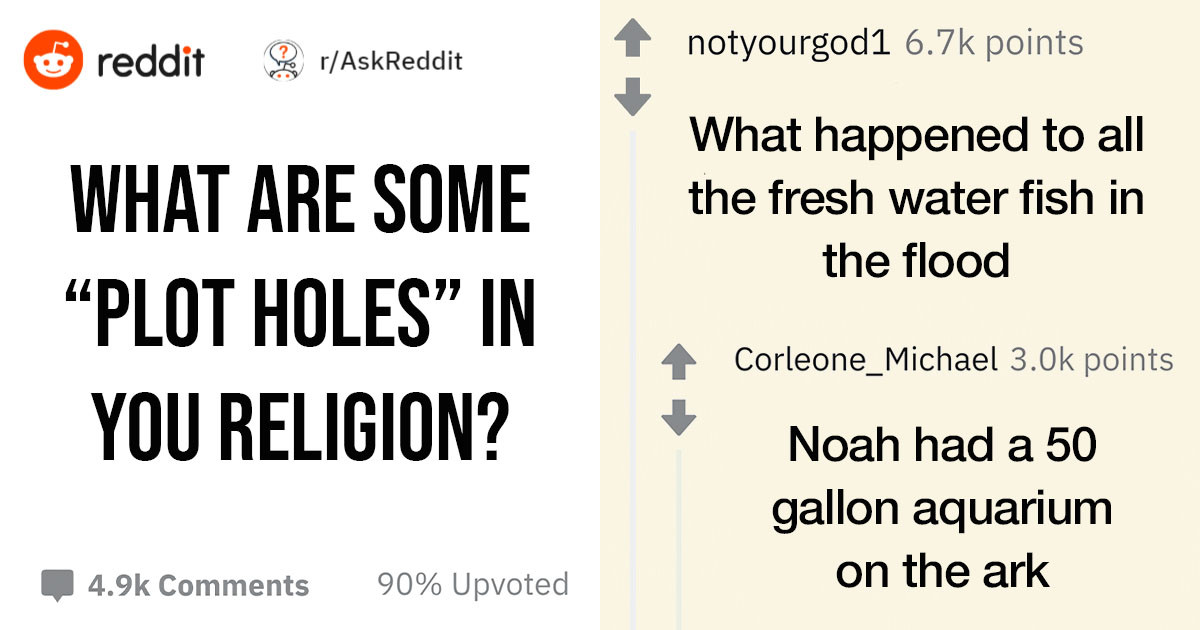 People Share Their Views On Religious Plot Holes And Contradictions They Don’t Understand