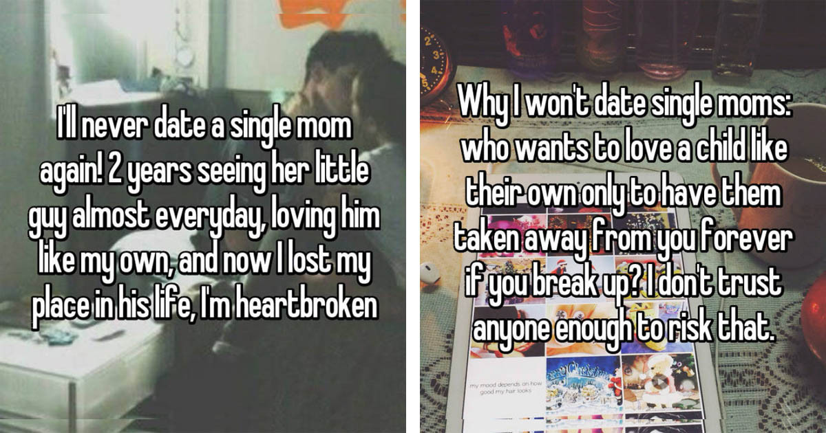11 Honest Reasons Men Say They Refuse To Date Single Mothers