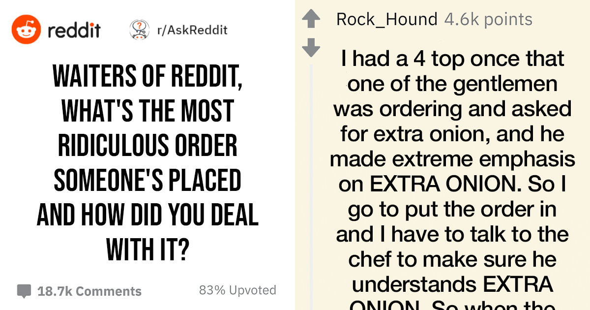 Servers Share The Craziest Stories They Have And How They Dealt With It