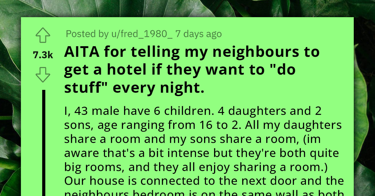 Father Confronts Neighbors For Scaring His Kids With Their Noisy Love-Making At Night