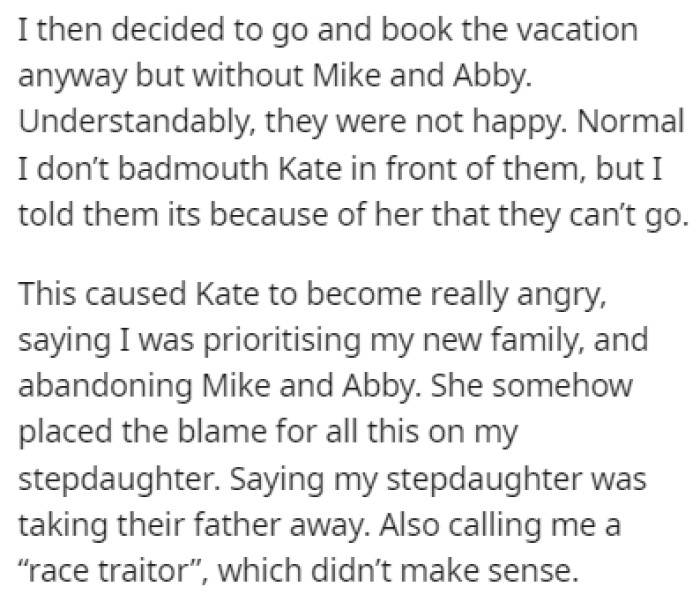 OP was forced to book the vacation without Mike and Abby