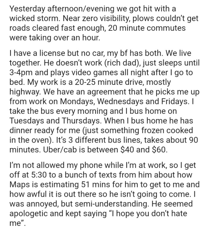 When the OP takes a bus home, her BF has dinner ready for her