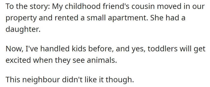 The OP explained that their new neighbor's kid didn't like cats: