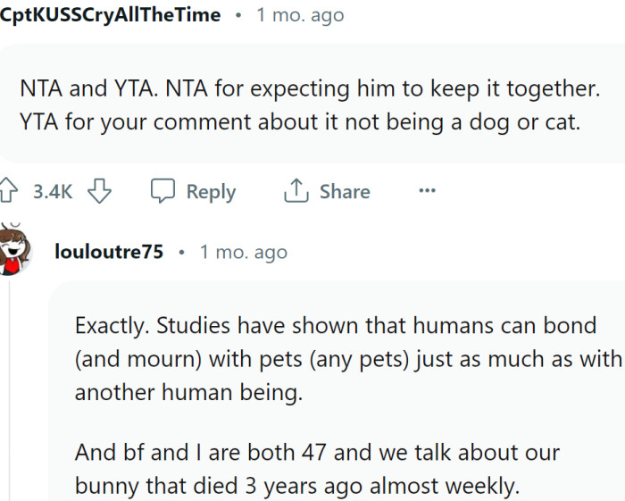 The comment about it not being a dog or cat was kind of mean