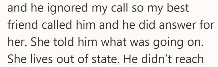 Even after being told what was happening, he chose not to respond directly.