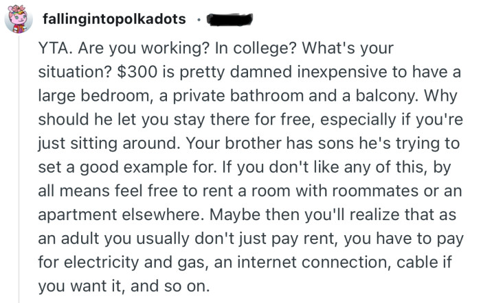 “Why should he let you stay there for free, especially if you're just sitting around.”