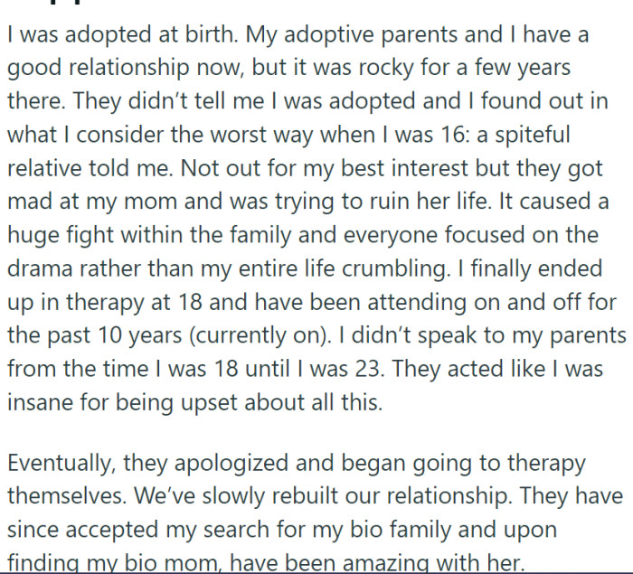OP was adopted at birth, and found out about it in the worst possible way