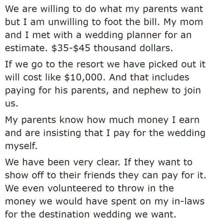 What the mom wants is significantly more expensive than what she and her fiancé are planning.