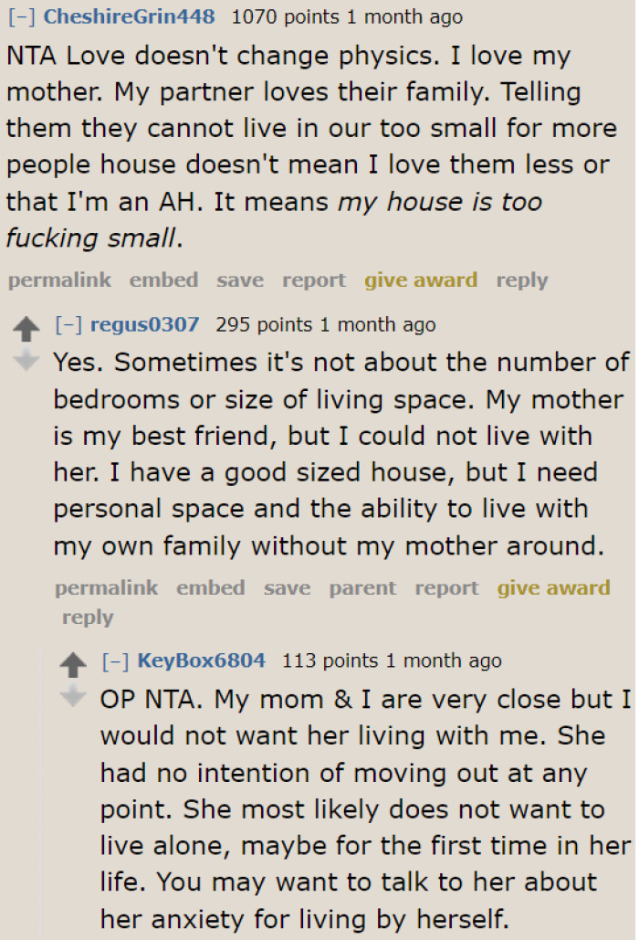 The OP refusing her mom to move in with them doesn't mean that she loves her less, according to this user.