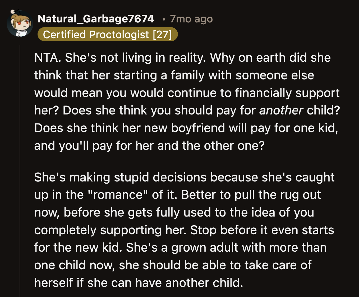 If Mia is so sure this guy is the one, shouldn't she expect him to work hard for their family? Was OP supposed to budget for this new boyfriend as well?