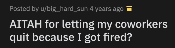 OP was upset as well. She told the bartenders that if they didn't want their every move to be scrutinized or to worry about an unreasonable manager, then they should update their resumes.