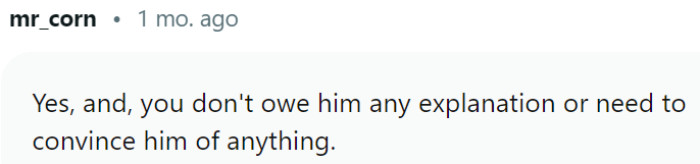 No is a complete sentence. No further explanation needed.