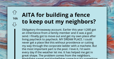 Property Owner Builds Fence To Keep Out Entitled Kids Who Make Inappropriate Comments When She's Using Her Pool