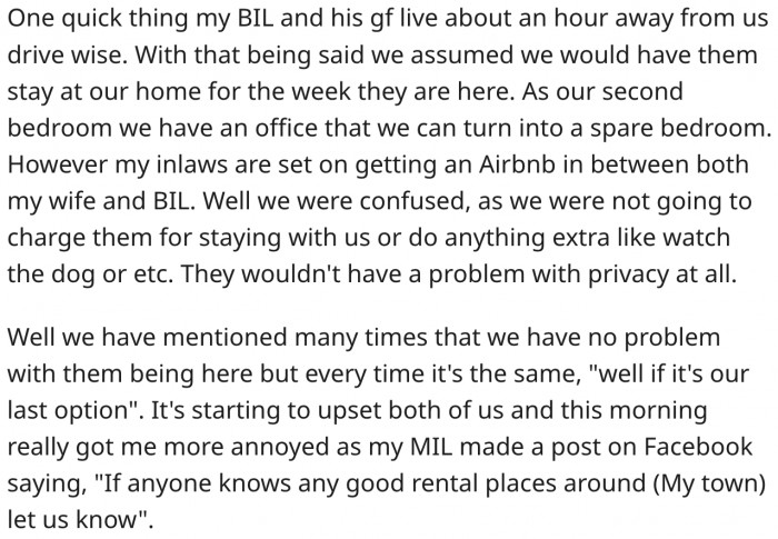 It upsets the couple they can't host their in-laws.