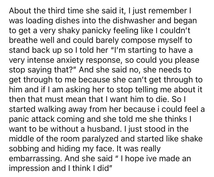 The OP had a panic attack when her MIL continued to harass her.