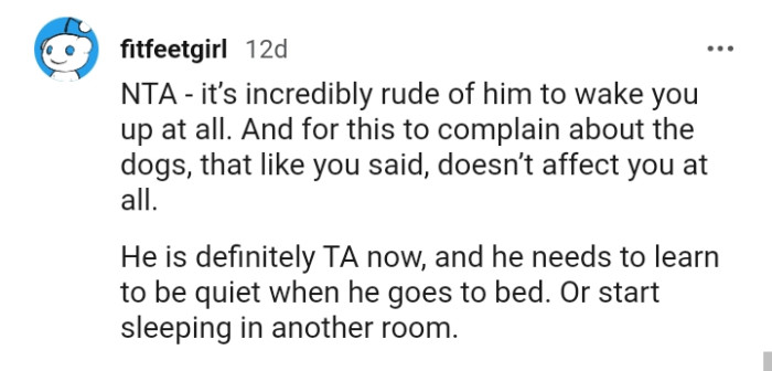 He needs to learn to be quiet when he goes to bed