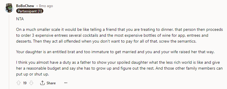 Your daughter is an entitled brat and too immature to get married, and you and your wife raised her that way.