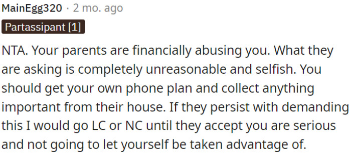 OP's parents are engaging in financial abuse by making unreasonable and selfish demands