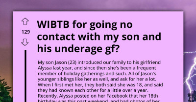 Parent Left Horrified After Discovering That Their Son Is Dating Minor And Lying About Her Age, Threatens To Go No Contact