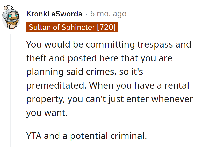 With that attention to detail, maybe a career in law enforcement is in their future.