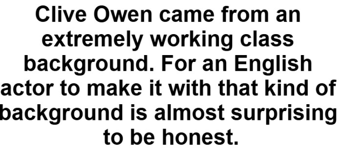 42. Clive Owen