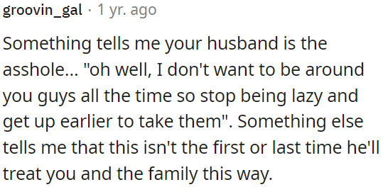 OP's husband's behavior seems inconsiderate.