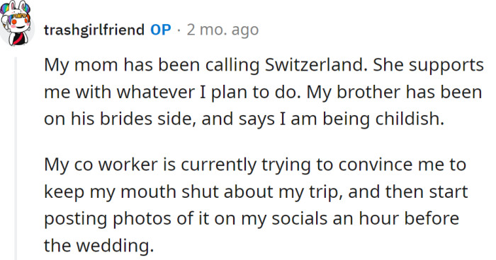 Her mother supports her: