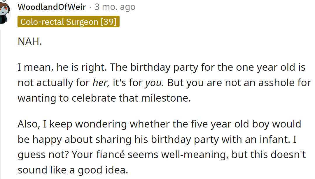 A Redditor said that although her fiancé is mostly right, he also needs to respect her wishes.