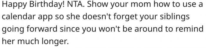 3. She should teach her mom how to set reminders on her calendar app.