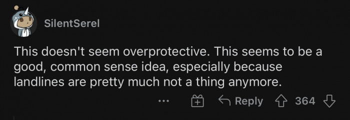 Some people might see it as overprotective, but not everyone views it this way.