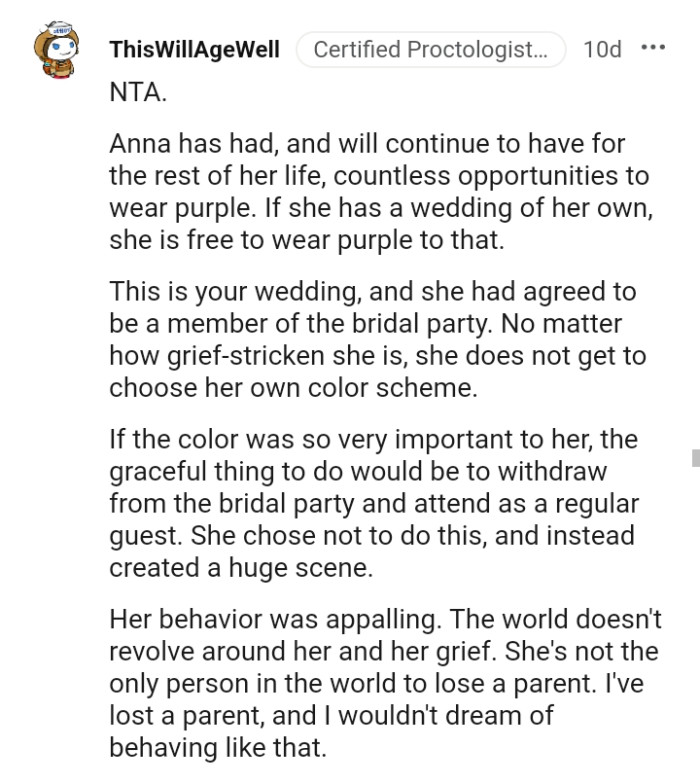 It's the OP's wedding, and she had agreed to be a member of the bridal party