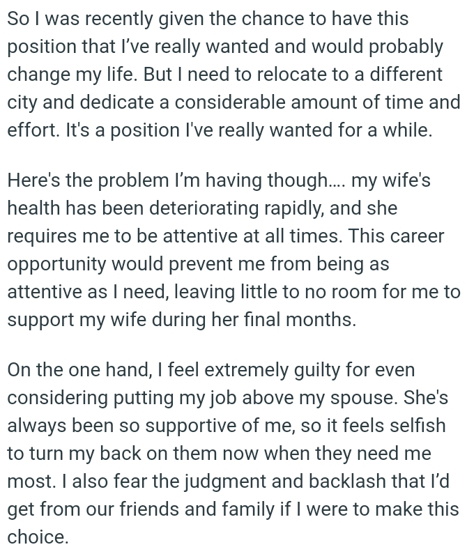 This Career Opportunity Would Prevent the OP from Being as Attentive as He Needs