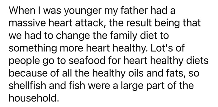 OP's family had to change their diet after the father had a heart attack.